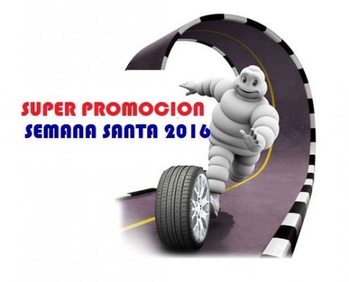 Promoción Michelin - Semana Santa 2016